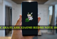 Flash Xiaomi Redmi Note 10