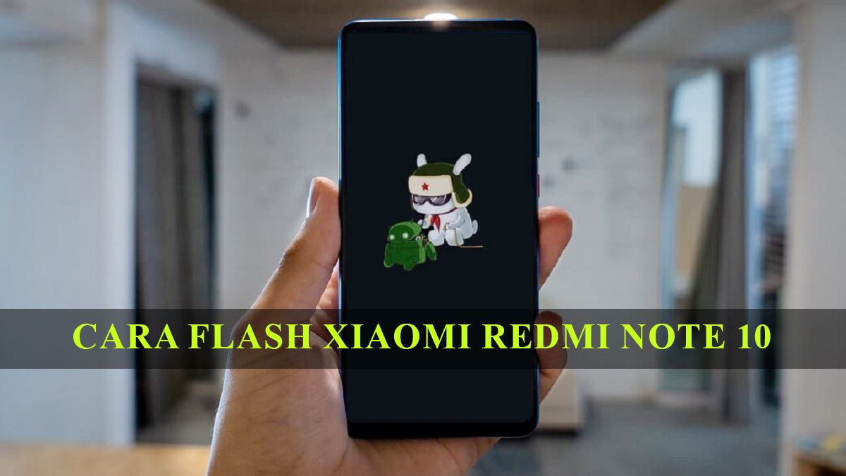 Flash Xiaomi Redmi Note 10